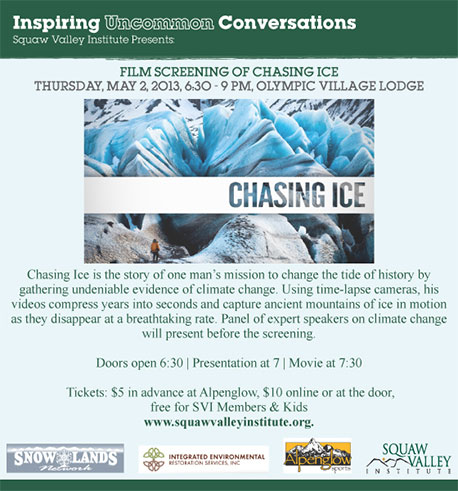 Chasing Ice Film Screening at Squaw Valley