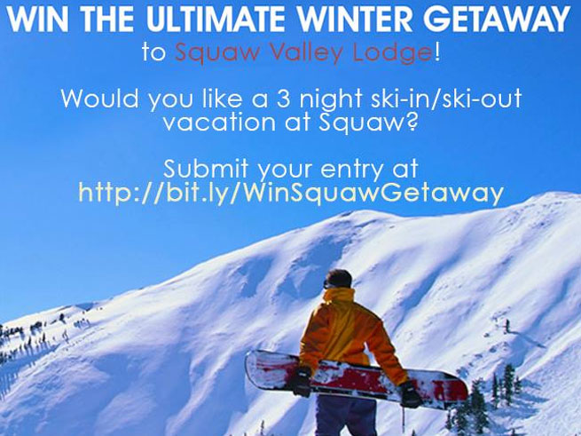 Squaw Valley Lodge Winter Sweepstakes 2013!